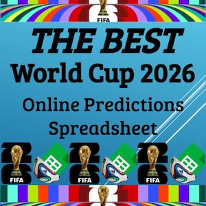 May include: A blue graphic with the text "THE BEST World Cup 2026 Online Predictions Spreadsheet." The image includes FIFA World Cup trophies and soccer balls. A rainbow-colored band is at the top and bottom.