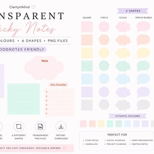 May include: Digital transparent sticky notes in 12 pastel colors and 6 shapes, including squares, circles, clouds, speech bubbles, arrows, and ovals. The image includes the text "Transparent Sticky Notes" and "Goodnotes Friendly".