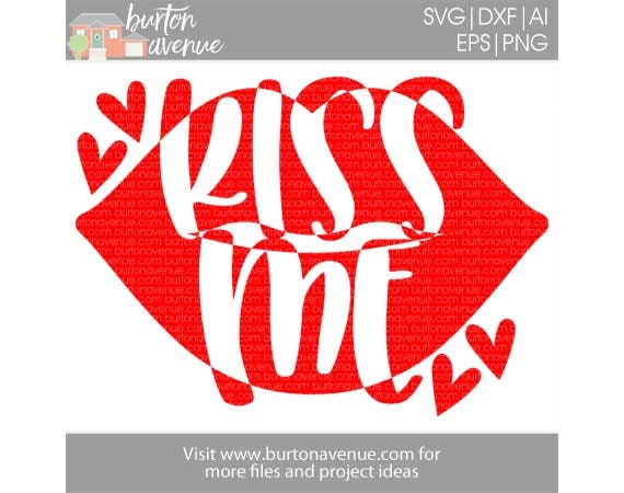Download Kiss Me Svg Valentine File Valentines Day Svg Files Etsy
