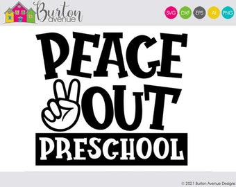 Peace Out Preschool SVG | Last Day of School SVG File