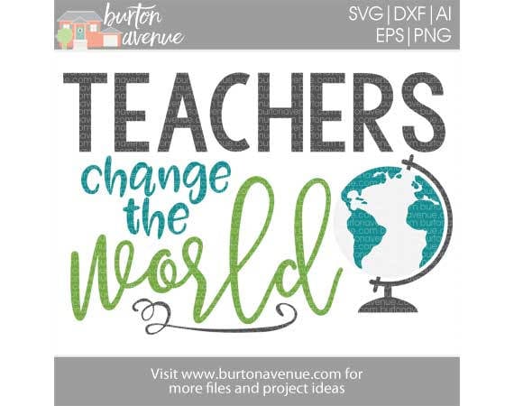 Download Teacher Svg File Teachers Change The World Teacher Quote Etsy