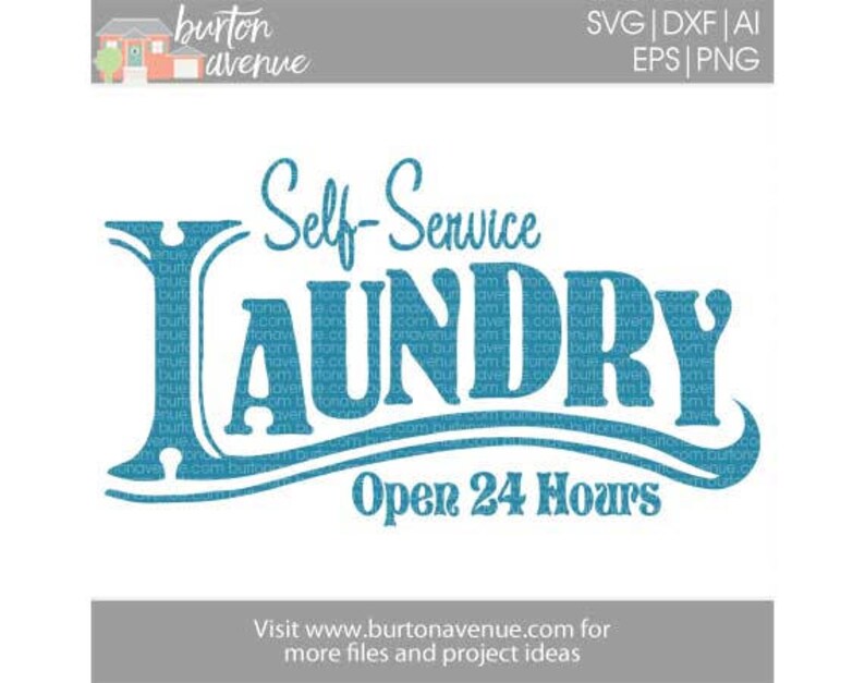 self-service-laundry-open-24-hours-vector-digital-cut-file-etsy