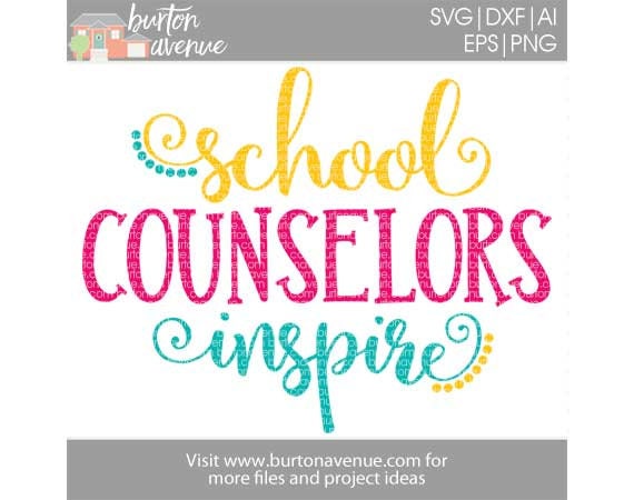 School Counselors Inspire SVG Counselor Quote SVG File | Etsy