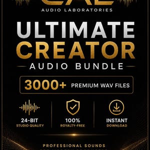 May include: A black digital product graphic for the CAL Audio Laboratories Ultimate Creator Audio Bundle. It features gold and white text, including 3000+ premium WAV files, 24-bit studio quality, 100% royalty-free, and instant download icons.