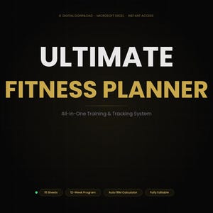 Puede incluir: Una plantilla de planificador de fitness digital para Microsoft Excel con fondo negro. El texto dice ULTIMATE FITNESS PLANNER, All-in-One Training & Tracking System, 10 Sheets, 12-Week Program, Auto 1RM Calculator y Fully Editable.