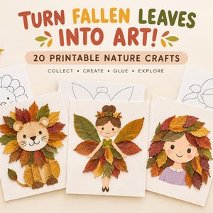 Può includere: Un set di 20 modelli stampabili per lavoretti naturali con il testo TURN FALLEN LEAVES INTO ART! 20 PRINTABLE NATURE CRAFTS COLLECT CREATE GLUE EXPLORE. I fogli mostrano illustrazioni di un leone, una fata e una persona decorati con foglie autunnali.