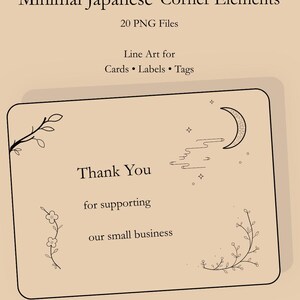 May include: A digital graphic display featuring the text Minimal Japanese Corner Elements, 20 PNG Files, Line Art for Cards, Labels, Tags, and a thank you note with black line art illustrations of a crescent moon, clouds, and floral branches.