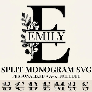 Pode incluir: Uma letra E de monograma dividido em preto com uma barra horizontal contendo o nome EMILY centralizado. Um design de videira floral em preto e branco estende-se do lado esquerdo da letra. Abaixo, aparece o texto SPLIT MONOGRAM SVG PERSONALIZED A-Z INCLUDED.