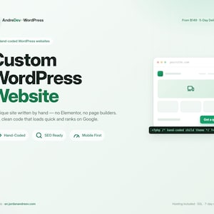 May include: A digital graphic for a custom WordPress website service by AndreDev. The text reads Custom WordPress Website, Hand-coded WordPress websites, and includes icons for Hand-Coded, SEO Ready, and Mobile First, with a code snippet box.
