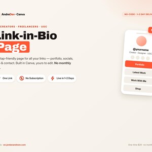 May include: A digital template for a Link-in-Bio page featuring the text AndreDev Canva, Link-in-Bio Page, For Creators Freelancers UGC, and a mobile phone interface mockup with buttons labelled Portfolio, Latest Work, Work With Me, and Shop.