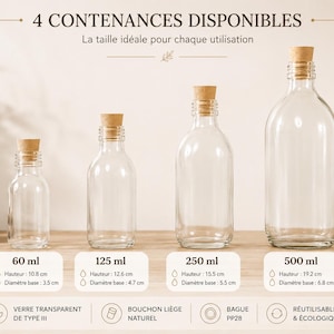 Peut inclure: Quatre bouteilles en verre transparent avec bouchons en liège naturel, disponibles en 60 ml, 125 ml, 250 ml et 500 ml. Le texte 4 CONTENANCES DISPONIBLES est affiché au-dessus, avec les mesures de hauteur et de diamètre de base indiquées.