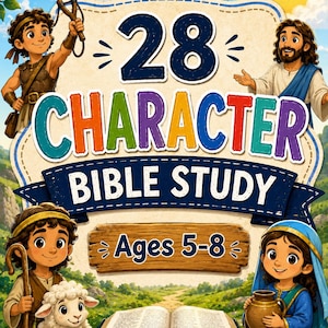 May include: A colorful illustration for a Bible study book. The title reads "28 Character Bible Study" with the age range "Ages 5-8". The image features cartoon characters, including Jesus, and a dove, set against a blue sky.
