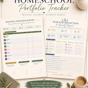 May include: Homeschool portfolio tracker with monthly and yearly progress reports. Includes sections for subjects, topics, and reflections. Features a notebook, pen, and a cup of coffee. The text reads: "Organise, Document, Celebrate Growth."