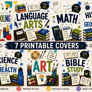 May include: A collection of seven printable covers for homeschooling, including subjects like Language Arts, Math, History, Science, Art, and Bible Study. Each cover features colorful illustrations of related items such as books, pencils, and globes.