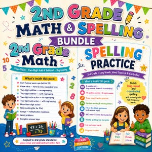 Puede incluir: Un paquete educativo de matemáticas y ortografía para segundo grado con texto colorido, ilustraciones de niños y listas de temas curriculares que incluyen valor posicional, suma, resta, vocales largas y práctica de ortografía.