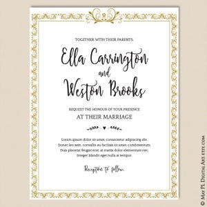 May include: A wedding invitation with a gold ornate border. The text reads "Together with their parents, Ella Carrington and Weston Brooks, request the honour of your presence at their marriage. Lorem ipsum dolor sit amet, consectetur adipiscing elit. Donec leo sem, convallis eu facilisis sit amet, condimentum. Duis placerat feugiat erat, at mattis dolor elementum nec. Integer blandit eget nulla at tempor. Reception to follow."