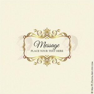 May include: A gold ornate frame with the word "Message" and the text "Place your text here" in black font.