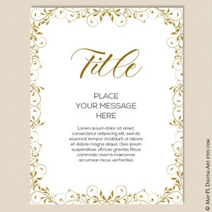 May include: A white printable card with a gold ornate border. The card has the word "Title" in a decorative font, followed by the text "Place Your Message Here". The card also includes a sample text block with Lorem ipsum text.