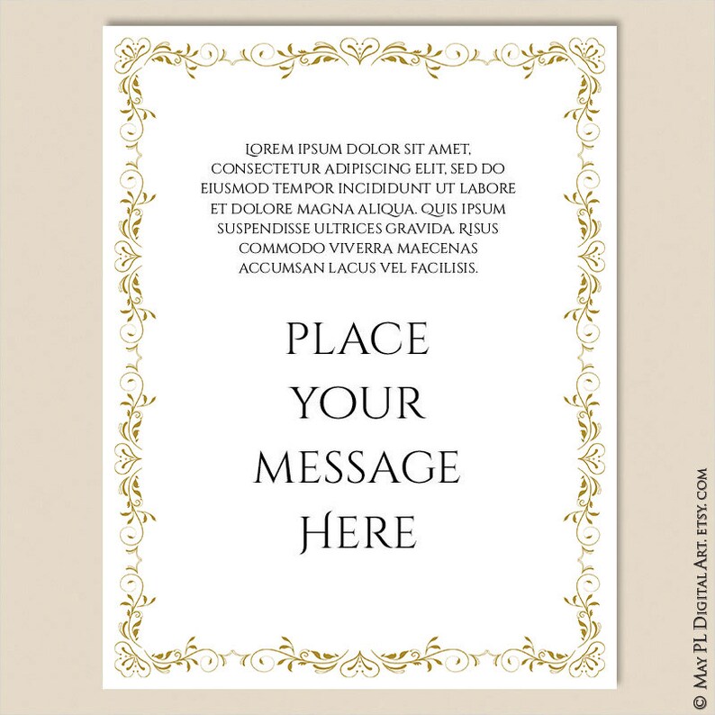 May include: A printable template with a gold ornate border and the text "PLACE YOUR MESSAGE HERE".