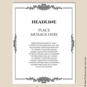 May include: A black and white printable template with a decorative border and the text "HEADLINE PLACE MESSAGE HERE". The template includes a sample text block with Lorem Ipsum text.
