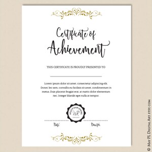 May include: A white certificate of achievement with a gold floral design at the top and bottom. The text "Certificate of Achievement" is written in black cursive font. The text "This certificate is proudly presented to" is written in black font. The text "Lorem ipsum dolor sit amet, consectetur adipiscing elit. Donec leo sem, convallis eu facilisis sit amet, condimentum in metus. Duis placerat feugiat erat, at mattis dolor elementum nec. Integer blandit eget nulla at tempor." is written in black font. The text "Date" and "Director" are written in black font. A black and white circular stamp with the text "Willow Rain Apparel" and the initials "WR" is in the center of the certificate.