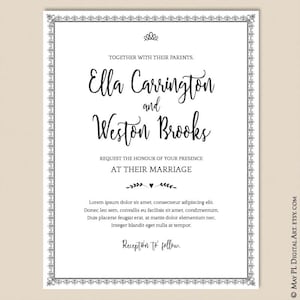 May include: A black and white wedding invitation with a decorative border. The invitation reads "Together with their parents, Ella Carrington and Weston Brooks request the honour of your presence at their marriage. Reception to follow."