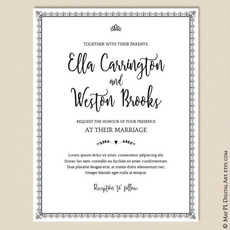 May include: A black and white wedding invitation with a decorative border. The invitation reads "Together with their parents, Ella Carrington and Weston Brooks request the honour of your presence at their marriage. Reception to follow."