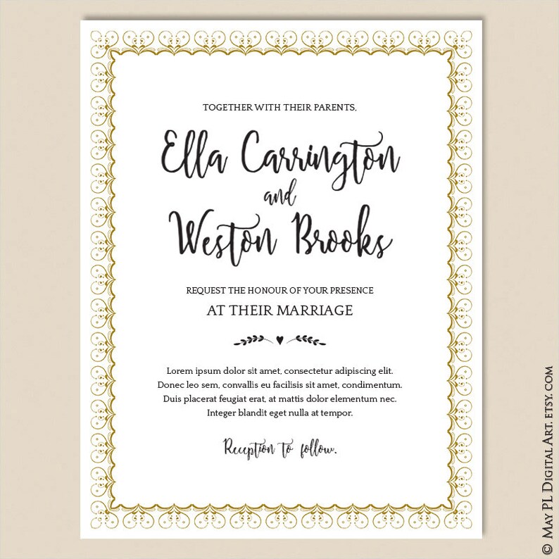 May include: A wedding invitation with a gold ornate border. The text reads "Together with their parents, Ella Carrington and Weston Brooks, request the honour of your presence at their marriage. Reception to follow."