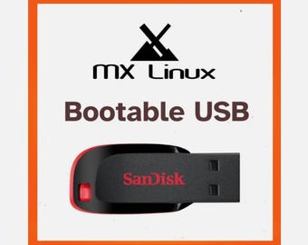 MX-Linux Boot-fähiges USB - Schnelles Leicht-Linux für Alte & Neue PCs