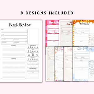 May include: A collection of eight book review templates, each with a unique design. The templates include sections for title, author, rating, and comments. The words "Book Review" are displayed at the top of each template. The text "8 DESIGNS INCLUDED" is at the top.