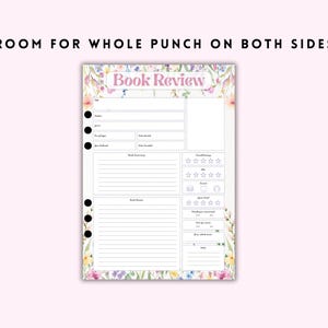 May include: A floral-themed book review sheet with the text "Book Review" in pink. The sheet has spaces for author, genre, and book summary, with a rating section and space for notes. The top of the sheet reads "ROOM FOR WHOLE PUNCH ON BOTH SIDES".