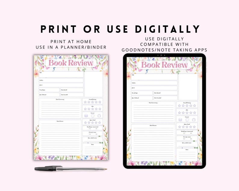 May include: A digital or printable book review template with floral accents. The template includes sections for book details, a summary, and a rating system. The text "Book Review" is displayed in pink. A pen and tablet are also visible.