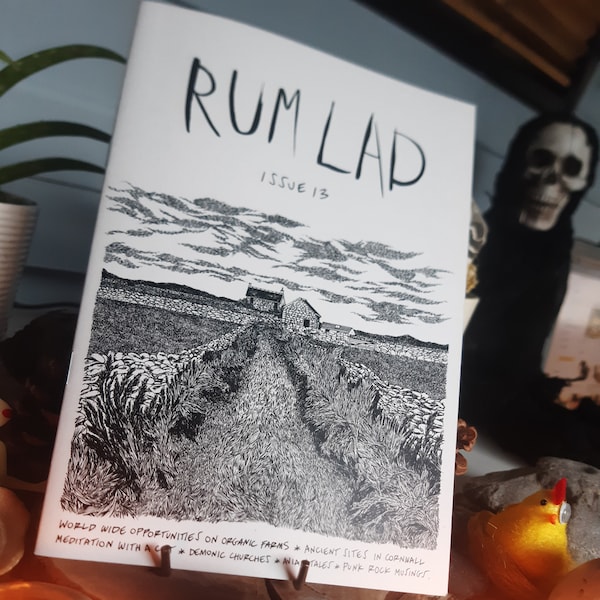Rum Lad Zine issue 13.