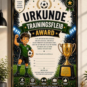 Könnte beinhalten: Eine gerahmte Urkunde mit dem Titel URKUNDE TRAININGSFLEIB AWARD, die einen Cartoon-Fußballspieler, einen goldenen Pokal und deutschen Text zeigt. Das Design enthält einen Fußball, Sterne und Symbole für Einsatz, Motivation, Ausdauer, Teamgeist und Respekt.