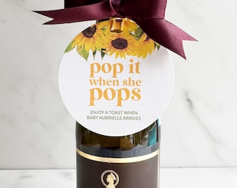 Sunflower Baby Shower Favor Tags, Personalized Champagne Bottle Tags, Pop It When She Pops