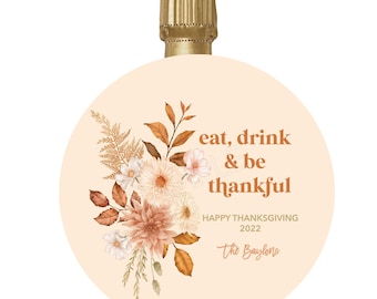 thanksgiving champagne label, thanksgiving table favors, thanksgiving toast, holiday celebration ideas, Autumn Party, Ideas for Thanksgiving