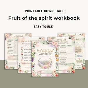 May include: A set of printable workbook pages titled Fruit of the Spirit Workbook, featuring floral borders, watercolor fruit illustrations, and sections for spiritual growth, reflection, daily living, and prayer with written prompts.