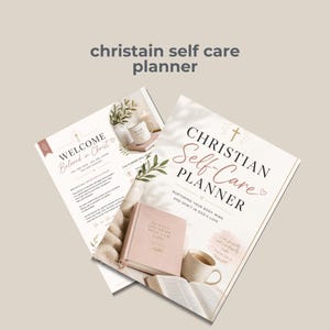 May include: A Christian self-care planner with the text "Christian Self-Care Planner" in a script font. The planner includes a pink journal, a mug, and an open book. The words "Welcome Beloved in Christ" are also visible.