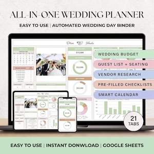 May include: An all-in-one wedding planner digital template for Google Sheets displayed on a laptop, tablet, and smartphone. The interface features a wedding budget, guest list, vendor research, checklists, and a calendar with 21 tabs total.