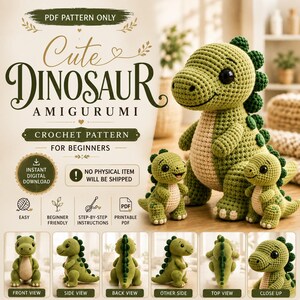 Op de afbeelding: Een digitaal PDF-haakpatroon voor een schattige dinosaurus amigurumi, met de tekst "Cute Dinosaur Amigurumi" en "Crochet Pattern for Beginners". De afbeelding toont een grote en twee kleine gehaakte groene dinosaurussen met beige buiken.