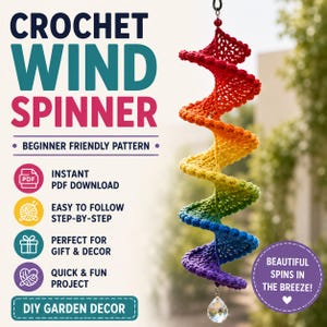 May include: A spiral-shaped crochet wind spinner featuring a vibrant rainbow gradient of red, orange, yellow, green, blue, and purple yarn. The hanging decoration includes a clear crystal pendant at the bottom and text reading CROCHET WIND SPINNER.