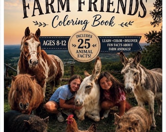 Farm Animal Coloring Book for Kids | Printable PDF | 31 Coloring Pages + 25 Animal Facts | Real Farm Photo Inspired | Ages 8–12