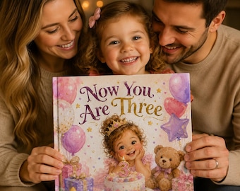 Livre personnalisé pour le 3e anniversaire | Vous avez trois ans : livre d'histoires, cadeau d'anniversaire avec prénom personnalisé pour enfant, souvenir personnalisé avec page de dédicace