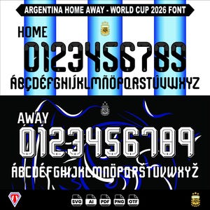 May include: A digital design featuring the Argentina Home and Away World Cup 2026 font. The Home font is black with a white outline, and the Away font is white with a black outline. Includes numbers, letters, and the Argentina logo.
