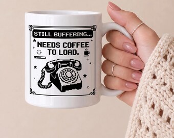 Still Buffering Needs Coffee to Load Mug, Funny Coffee Mug, Retro Pixel Mug, Gamer Coffee Cup, Programmer Gift, Office Mug