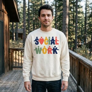 Social Work Sweatshirt, MSW Gift, LCSW Crewneck Pullover