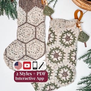 May include: Two crochet Christmas stockings featuring hexagonal motifs in cream, brown, and sage green yarn. Each stocking has a leather hanging loop, wooden beads, and a small crochet charm. Text on the image reads: 2 Styles + PDF Interactive App.