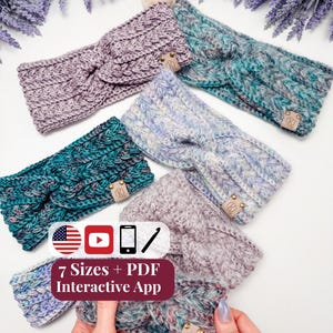 May include: Six crocheted headbands in various colors including lavender, teal, and variegated blue, each featuring a central twist and a small rectangular leather tag. Text overlay reads: 7 Sizes + PDF Interactive App with icons for US, YouTube, and mobile.