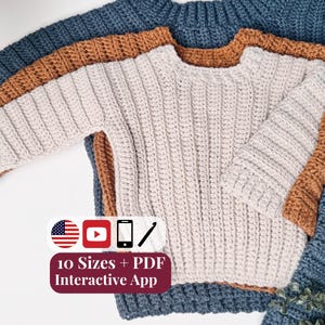 CROCHET PATTERN + VIDEO Easy Cuff-to-Cuff Child Sweater, Sizes Newborn to 12 Years. Easy crochet stitches and only two seams!