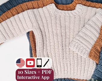 CROCHET PATTERN + VIDEO + App, Cuff to Cuff Kids Sweater, Baby Newborn to 12 Years, Beginner Friendly Toddler Pullover, Instant Download